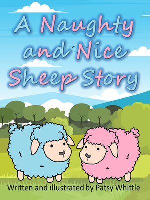 cover image of A Naughty and Nice Sheep Story